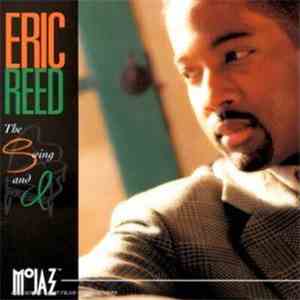 Eric Reed - The Swing and I