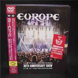 Europe  - The Final Countdown 30th Anniversary Show - Live At The Roundhouse