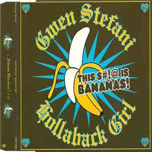 Gwen Stefani - Hollaback Girl