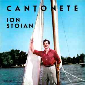 Ion Stoian - Canțonete