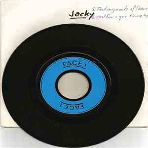 Jacky  - Tout Augmente Sauf L'amour / C'est Fou C'que J't'aime Beaucoup