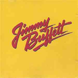 Jimmy Buffett - Songs You Know By Heart - Jimmy Buffett's Greatest Hit(s)