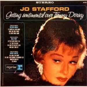 Jo Stafford - Getting Sentimental Over Tommy Dorsey