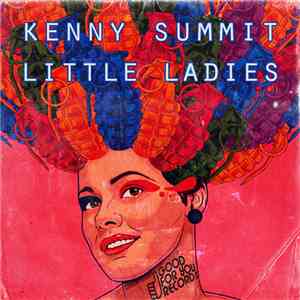 Kenny Summit - Little Ladies
