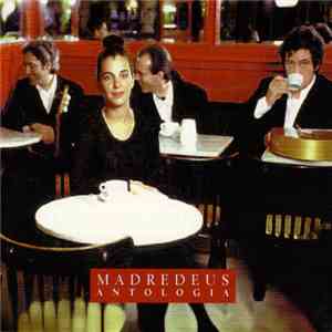 Madredeus - Antologia