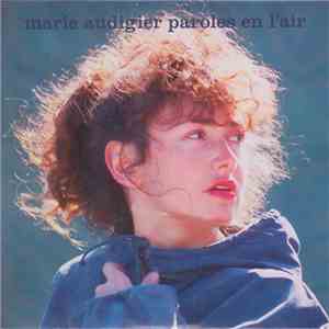 Marie Audigier - Paroles En L' Air