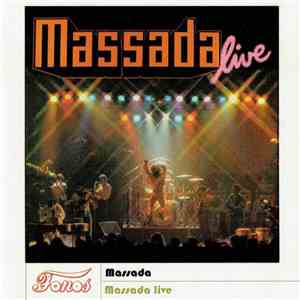 Massada - Live