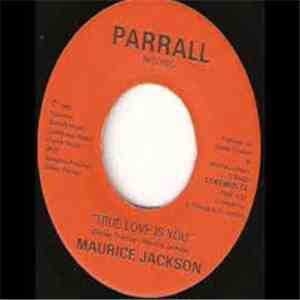 Maurice Jackson  - True Love Is You