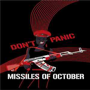 Missiles of October - Don't Panic