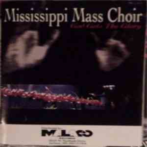 Mississippi Mass Choir - God Gets The Glory