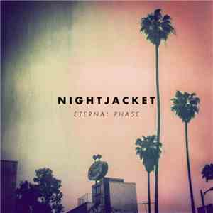 Nightjacket - Eternal Phase