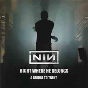 Nine Inch Nails - Right Where He Belongs