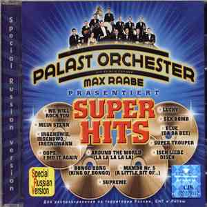 Palast Orchester Mit Seinem Sänger Max Raabe - Super Hits
