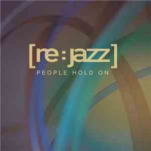 [re:jazz] - People Hold On