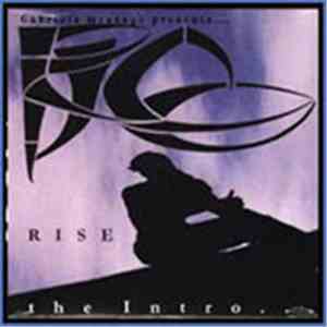 Rise  - The Intro...