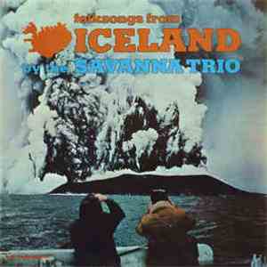 Savanna Trio - Folksongs From Iceland