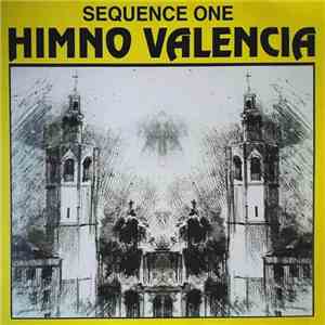 Sequence One Featuring Ebodisco - Himno Valencia