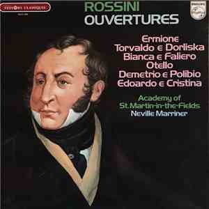 Sir Neville Marriner, The Academy Of St. Martin-in-the-Fields, Gioacchino Rossini - Rossini Ouvertures