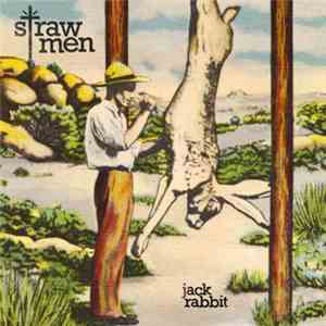 Strawmen - Jack Rabbit