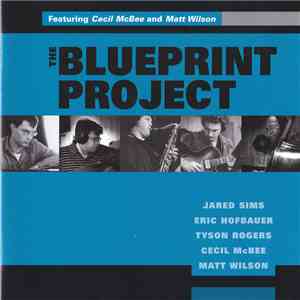 The Blueprint Project - The Blueprint Project