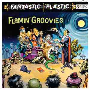 The Flamin' Groovies - Fantastic Plastic