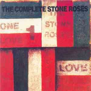 The Stone Roses - The Complete Stone Roses