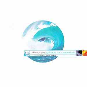 Third Eye - Dance Of Creation