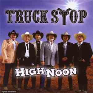 Truck Stop  - High Noon