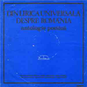 Various - Din Lirica Universală Despre România (Antologie Poetică)