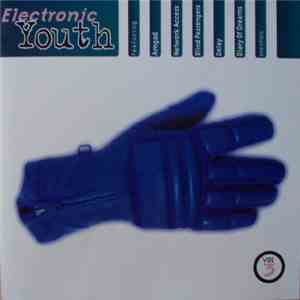 Various - Electronic Youth Vol. 3