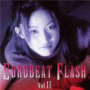 Various - Eurobeat Flash Vol. 11