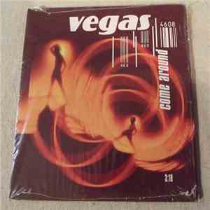 Vegas  - Come Around