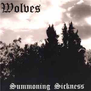 Wolves  - Summoning Sickness