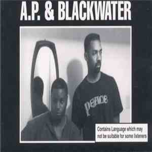 A.P. & Blackwater - A.P. & Blackwater