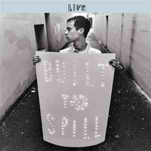 Built To Spill - Live