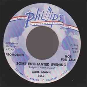 Carl Mann - Some Enchanted Evening