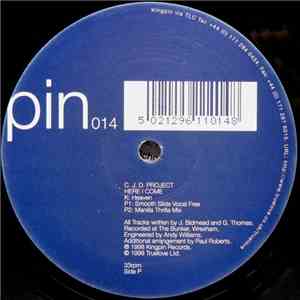 C.J.D. Project - Here I Come
