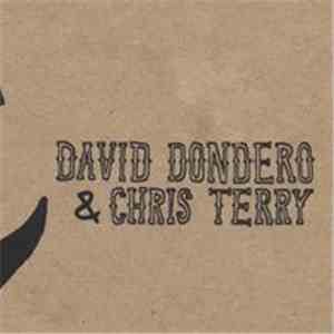 David Dondero & Chris Terry - David Dondero & Chris Terry