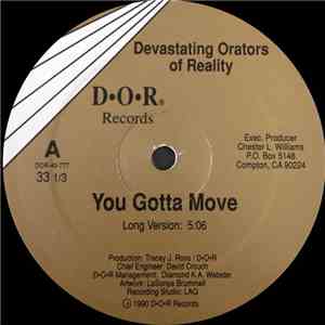 Devastating Orators Of Reality - You Gotta Move