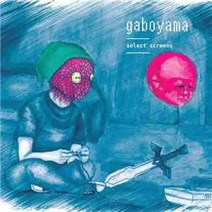Gaboyama - Select Screens
