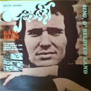 Gadi Elon - Sing O' Beloved Land