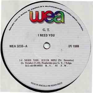 G.T.  - I Need You