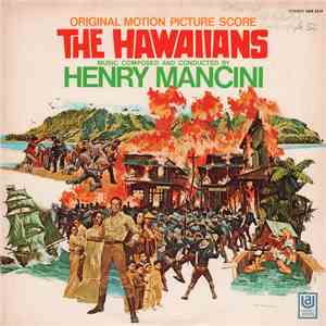 Henry Mancini - The Hawaiians (Original Motion Picture Score)