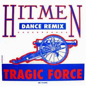 Hitmen  - Tragic Force