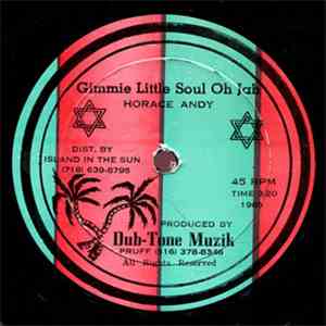 Horace Andy / Leavan Cliff - Gimme Little Soul Oh Jah / Big And Broad