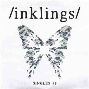 Inklings  - Singles #1