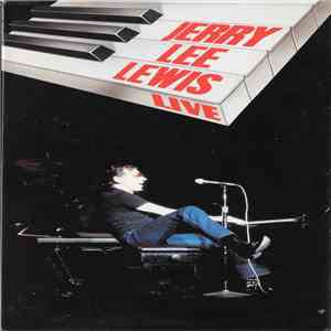 Jerry Lee Lewis - Live