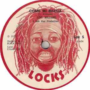Levi Williams / Mighty Cloud Band - Come Mi Breda / Call Me Sister