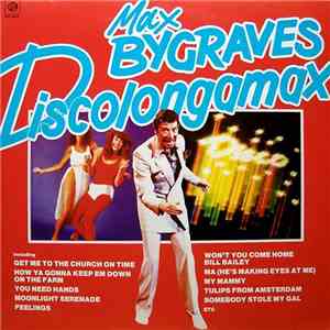 Max Bygraves - Discolongamax