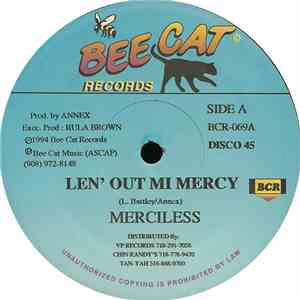 Merciless / Patrick Andy - Len' Out Mi Mercy / Herbman Hustling